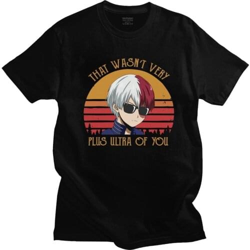 Retro My Hero Academia Shoto Todoroki T Shirt Men 100% Cotton T-shirt Short Sleeves That Wasn't Very Plus Ultra of You Tee Tops