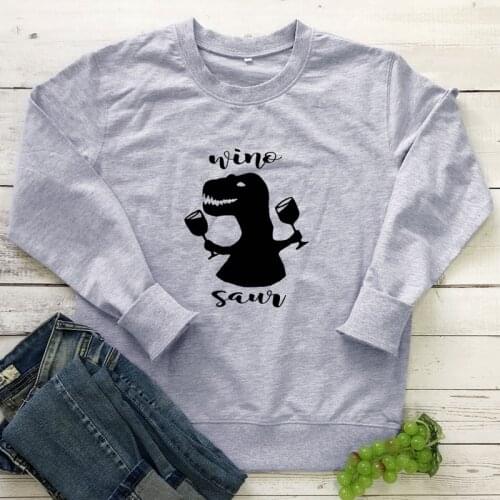 Wino Saur 100% Cotton Sweatshirt Funny Dinosaur Drinking Pullovers Women Long Sleeve Graphic Wine Lover Sweatshirt