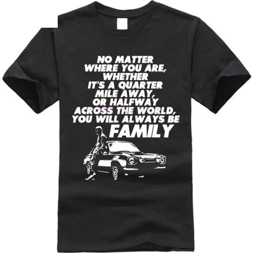 2020 Hot Men Shirt Paul Walker Fast And Furious No Matter Where You Are Shirts