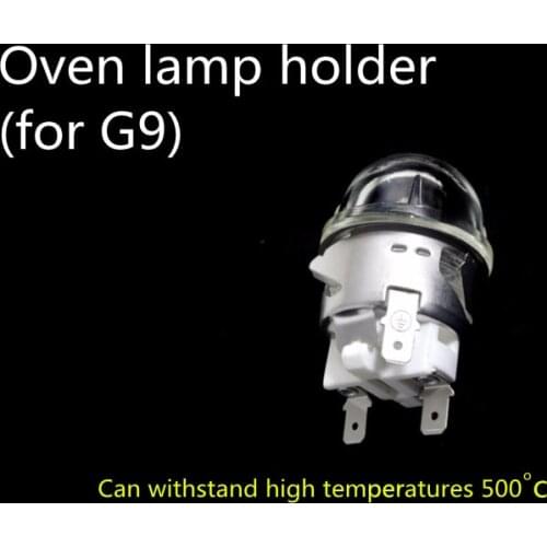G9 oven lamp holder G9 high temperature lamp holder 500 degrees g9 high temperature lamp base over lamp base for g9