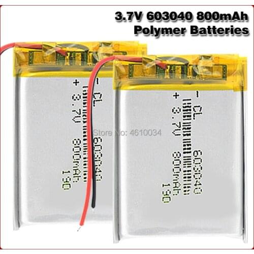 3.7V 800mAh 603040 Li-ion Lipo Battery Lithium Polymer Li-Po li ion Battery Lipo cells For Speaker Alarm GPS MP3 MP4 Toy DIY