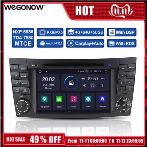 DSP PX6 IPS Android 10 4GB RAM 64GB 6Core Car DVD Player GPS Map RDS Radio Bluetooth 5.0 For Benz W211 W463 W219 W209 2004-2011