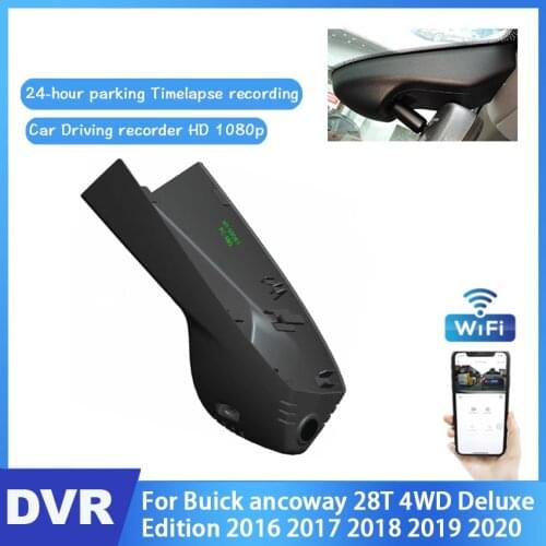 Car DVR Wifi Camera For Buick ancoway 28T 4WD Deluxe Edition 2016 2017 2018 2019 2020 CCD HD Night Vision Driving Video Recorder