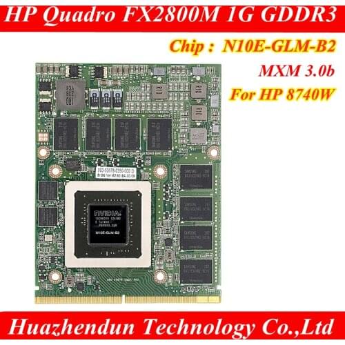 Original Quadro FX2800M Video Card N10E-GLM-B2 for HP 8740W Laptop MXM 3.0 Workstation Graphics Computing Card 1pcs