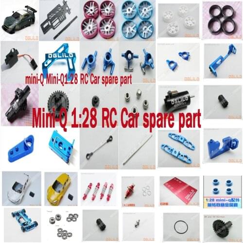 Mini-Q Mini-Q 1:28 RC Car spare part Car shell wheell hub motor gear servo seat Differential pull rod steering cup bearing etc