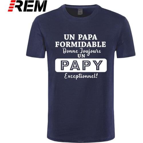 REM tee French Greatest Papa T Shirt Summer Men Short Sleeve Cotton Fathers Day Dad Gift T-shirt Man Tshirt