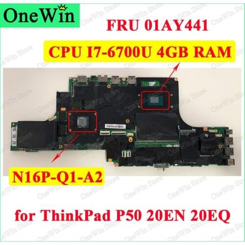 FRU 01AY441 for P50 20EN 20EQ Lenovo ThinkPad High Quality Tested Laptop Independent Motherboard N16P-Q1-A2 CPU I7-6700U 4GB RAM