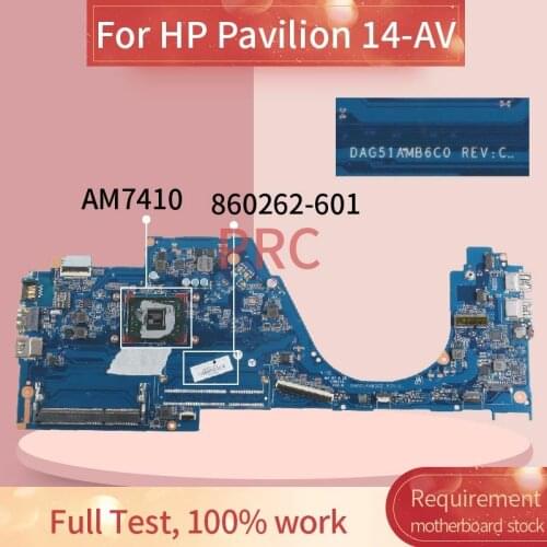 DAG51AMB6C0 For HP Pavilion 14-AV A8-7410 AM7410 Notebook Mainboard860262-601 860262-501 DDR3 Laptop Motherboard