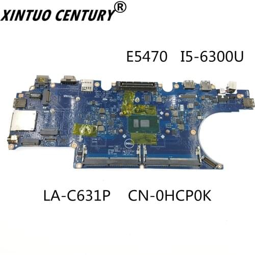 LA-C631P FOR DELL Latitude E5470 Motherboard CN-0HCP0K 0HCP0K HCP0K I5-6300U ADM70 fully tested well