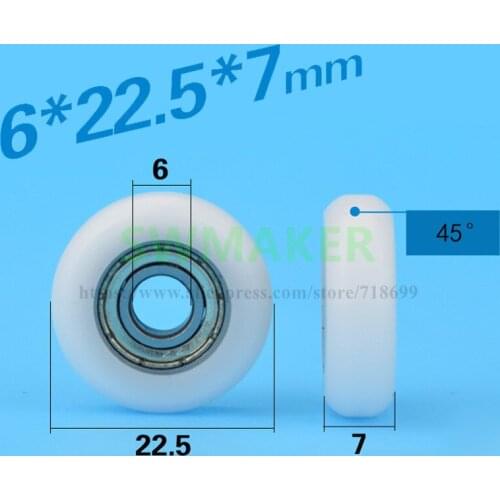 6*22.5*7 nylon rubber bearing, pulley, 3D printer, CNC engraving machine, European standard, 20 aluminum profile, track wheel
