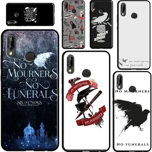 Six Of Crows Quotes For Huawei Nova 5T Mate 20 Lite P Smart 2019 2021 Case For Huawei P30 P40 Lite P10 P20 Pro