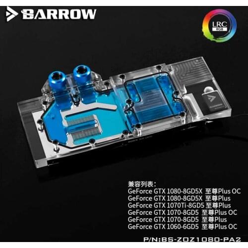 Barrow PC water cooling GPU cooler video card Graphics Radiator for ZOTAC SUPREMACY PLUS 1080/1070Ti/1070/1060 BS-ZOZ1080-PA2