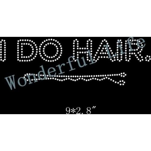 Free Shipping Hot Fix Rhinestones Motifs Iron On Heat Transfer Crystal Stone I do hair words