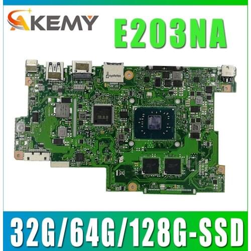 Akemy Motherboard For Asus E203N E203NA E203NAS E203NAH E203M E203MA Laotop Mainboard Motherboard 32G/64G/128G-SSD