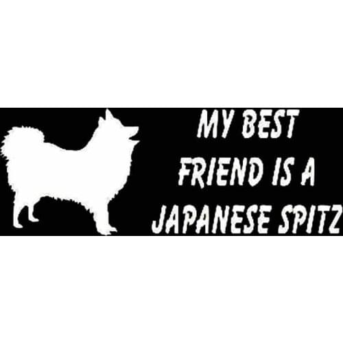 18CM*6.7CM My Best Friend Is A Japanese Spitz Dog Vinyl Car Styling Car Sticker Black/Silver C2-3203