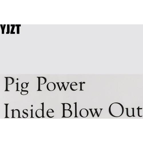 YJZT 19.2CM*5.8CM Funny And Humorous Words Vinyl Pig Power Inside Blow Out Decal Letters Car Sticker 13D-0250