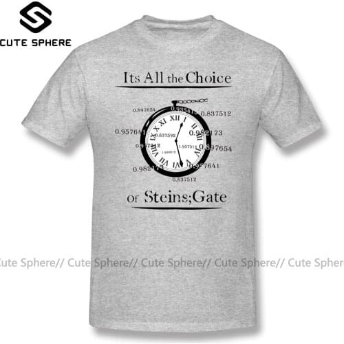 Steins Gate T Shirt The Choice Of Steins Gate T-Shirt Cotton Men Tee Shirt Print Cute Plus size Streetwear Short-Sleeve Tshirt