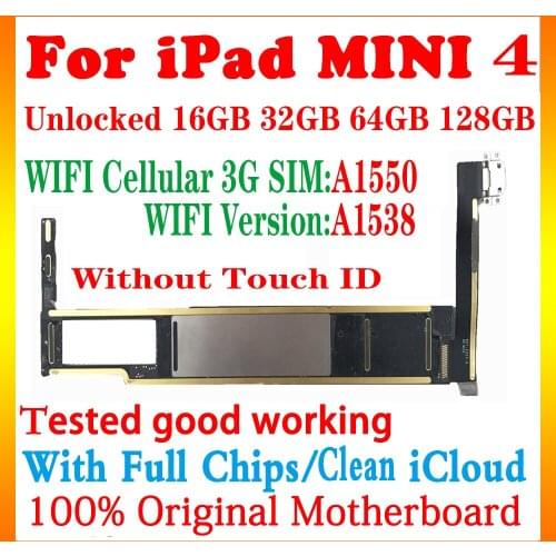 A1538 Wifi A1550 WIFI + Cellular 3G Version for ipad mini 4 motherboard Good Tested working Logic board With Chips Free iCloud