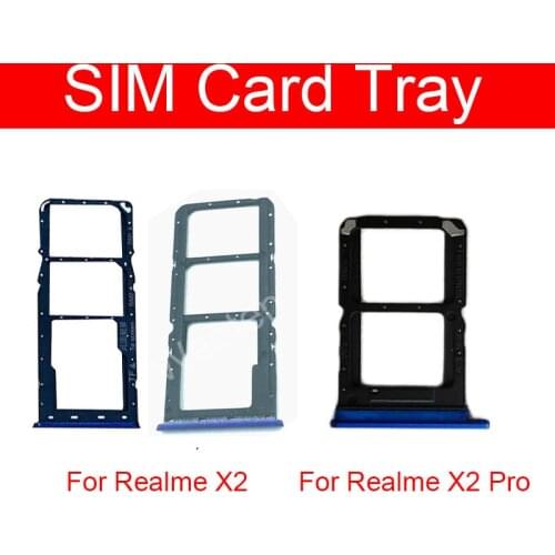 SIM Card Socket For Realme X2 X2 Pro Sim Card Tray Reader Holder Slot Replacement Parts