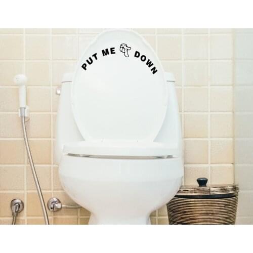 BK Home Put Me Down Design WC Sticker-1