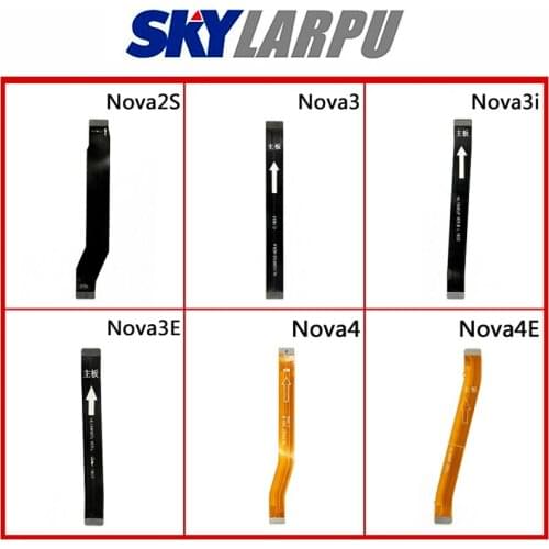 Board Flat Cable For Huawei Nova 2s /Nova 3 / 3i / 3E/Nova 4 / 4E Cell Phone Motherboard Connector Flexible Ribbon Free Shipping