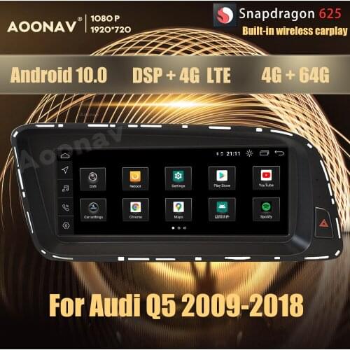 8.8 Inch 8Core 4+64G Android 10.0 Snapdragon 625 car radio GPS For Audi Q5 2009-2018 multimedia DVD player Head Unit