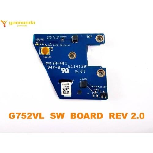 Original for ASUS G752VL POWER JACK POWER BOARD Switch Button Board G752VL SW BOARD REV 2.0 tested good free shipping