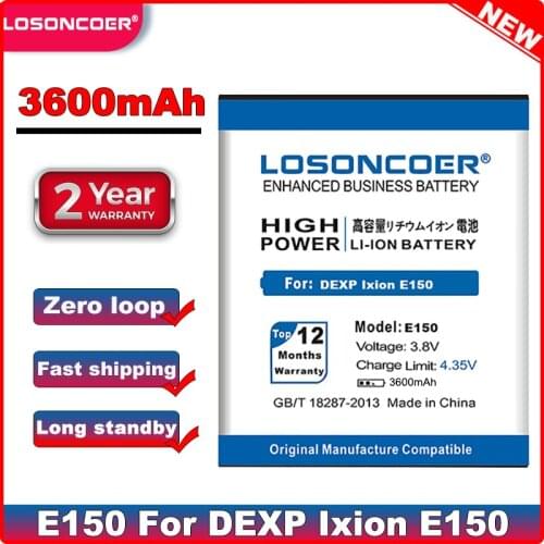 LOSONCOER 3600mAh E150 Good Quality Mobile Phone Battery Replacement Batteries For DEXP Ixion E150 Battery