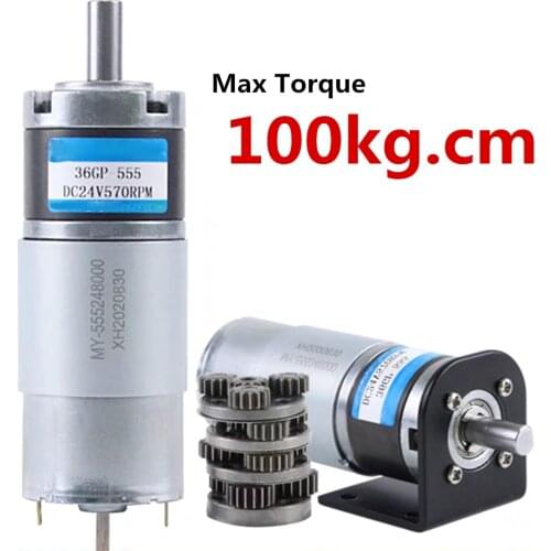 36GP- 555 Planetary Geared Motor Electric DC 12V 24V High Torque 100KG Speed Reducer 11rpm To 1540rpm PWM Reversed Planet Moter