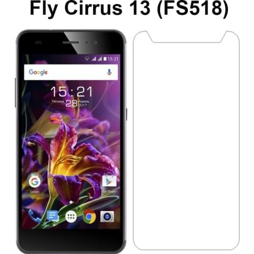 For Fly Cirrus 13 FS518 Tempered Glass SmartPhone Protective Screen Protector for For Fly Cirrus 13 FS518 Cover Glass Film