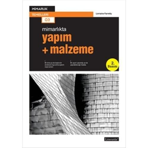 Making + Material. Lorraine Farrelly. Literature Yayıncılık