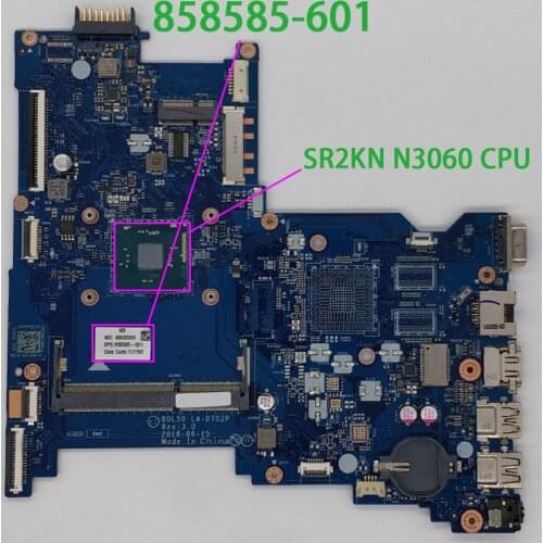 For HP 250 256 G5 Series 858585-601 858585-001 BDL50 LA-D702P UMA N3060 Laptop Motherboard Mainboard Tested & working perfect