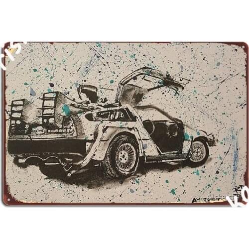 Painting Of The Delorean From Back To The Future Poster Metal Plaque Home Plaques Wall Cave Designing Tin sign Poster