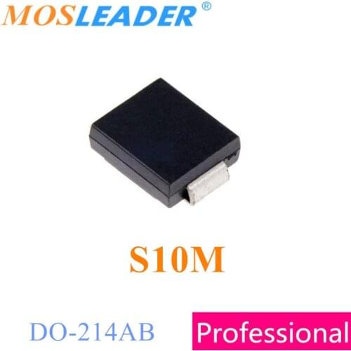 Mosleader S10M SMC 1000PCS DO214AB 10A 1KV 1000V Made in China High quality
