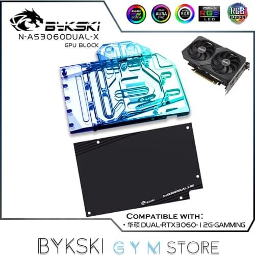 Bykski GPU Water Block For Asus Dual RTX 3060 12G Gaming Card ,Full Coverage /With backplate/Copper Radiator N-AS3060DUAL-X