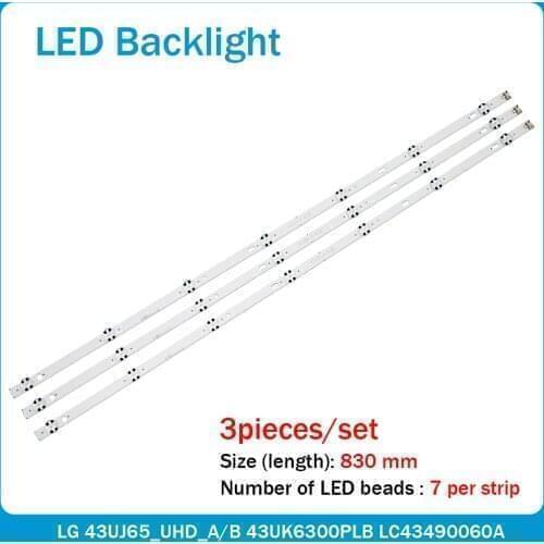 New 3 PCS 7LEs 83CM LED strip for LG 43UJ65_UHD_A/B 43UK6300PLB LC43490060A 43inch FHD_LED A 43UJ61_FHD LC43490074A
