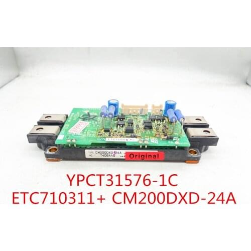 Used In Good Condition YPCT31576-1C ETC710311+ CM200DXD-24A