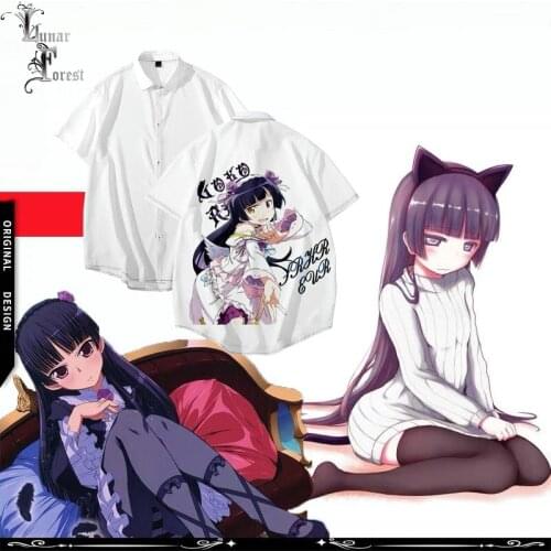 Ore No Imouto Gokou Ruri 3D Printing Unisex Shirt Casual Short Sleeve Cool Loose Button Streetwear Anime Overclothes Oversize