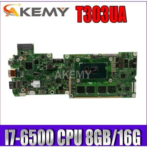 Akemy T303UA I7-6500 CPU 8GB/16G RAM Mainboard For ASUS Transformer 3 T303U T303UA Laptop Motherboard T303UA Mainboard Test OK