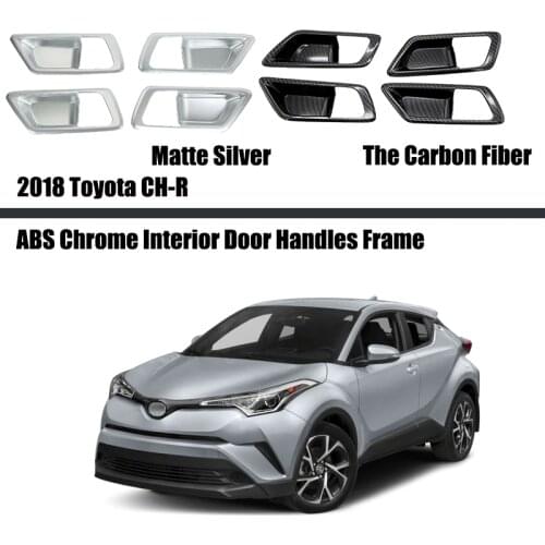 For Toyota C-HR2018 2019 2020 Car Cover Stick Trim ABS Chrome/Carbon Fibre Door Inner Built Handle Bowl Frame Lamp 4pc