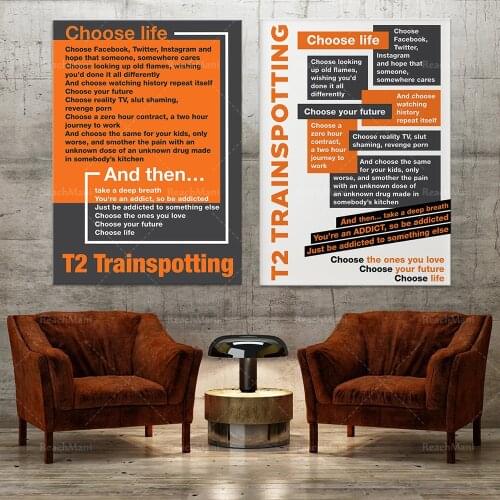 Affiche du film Trainspotting 2 / T2-Cult - Monologue de Mark Renton "Choose Life"