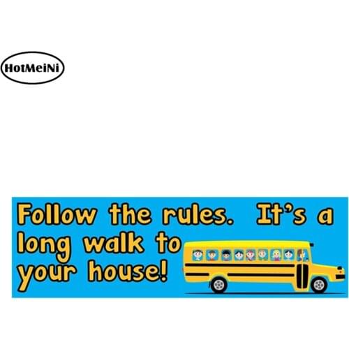 HotMeiNi 15cm x 4.5cm Follow The Rules Bus Driver Bumper Sticker Vinyl Decal Car Stickers Auto Car Stickers Car Accessories