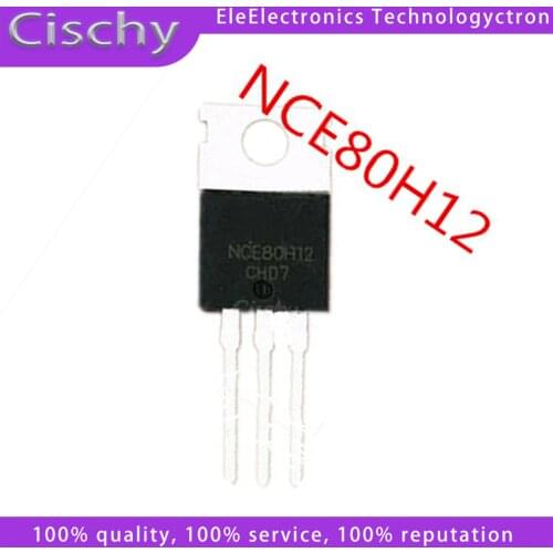 10pcs NCE80H12 TO-220 80H12 TO220