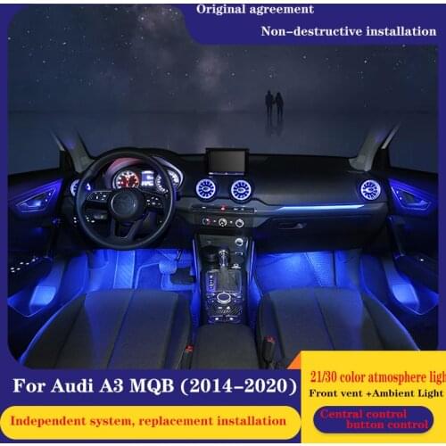 21/30color For Audi A3 MQB platform 2014~2020 Front vent +Dashboard Middle Console Atmosphere advanced Ambient Light