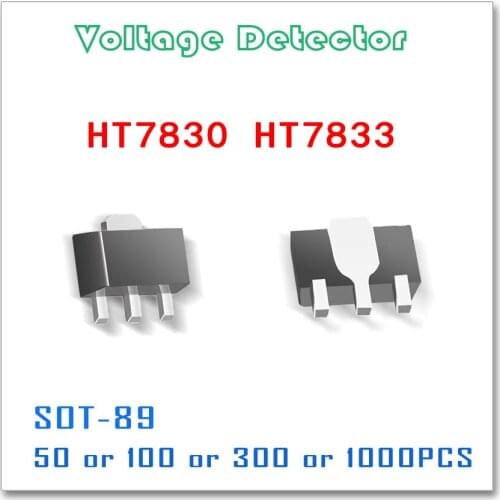 SOT-89 HT7830 HT7833 50PCS 100PCS 300PCS 1000PCS Tolerance 3% Voltage Detector Original HT7830 HT7833 SOT89