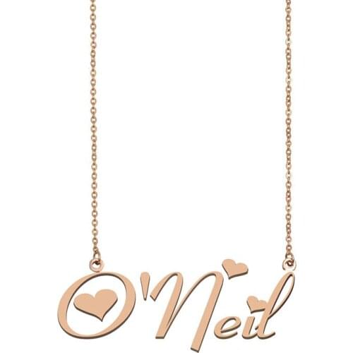 O'neil Name Necklace Custom Nameplate Pendant for Women Girls Best Friends Birthday Wedding Mother Day Gift Stainless Steel Gold