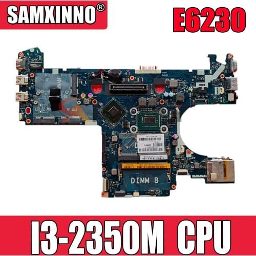 Original laptop Motherboard For DELL Latitude E6230 Core I3-2350M CN-0FTRC0 0FTRC0 LA-7731P I3-2350M SLJ8A Mainboard