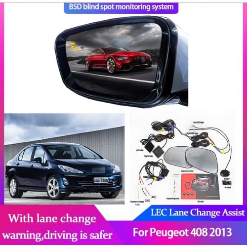 Car BSD System BSA BSM Blind Spot Detection Driving Warning Safety Radar Alert Mirror For Peugeot 408 2013