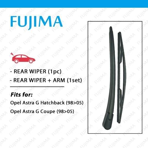 FUJIMA Rear Wiper Blade and Arm for OPEL Astra G Hatchback / Coupe (1998-2005) Back Window Windscreen Vauxhall Rear Wiper Arm