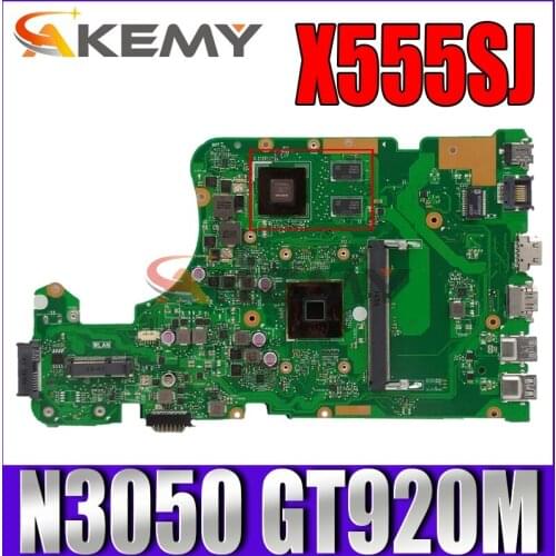 Akemy X555SJ Laptop motherboard for ASUS X555SJ original mainboard N3050 GT920M